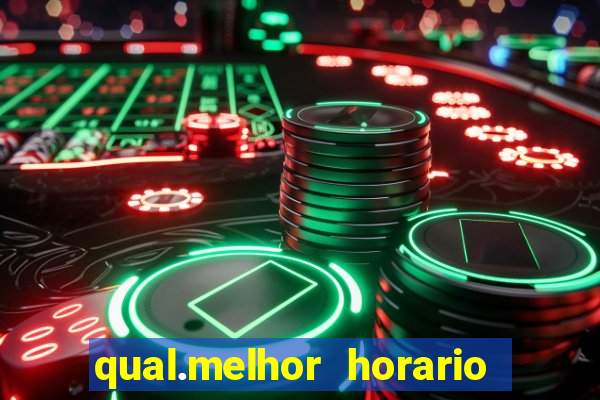 qual.melhor horario para jogar tiger