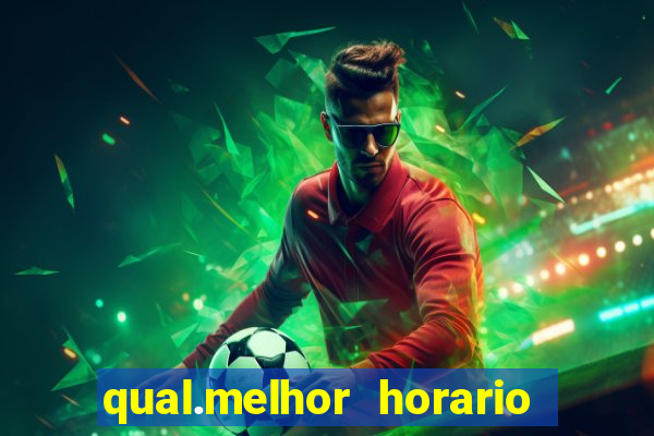 qual.melhor horario para jogar tiger