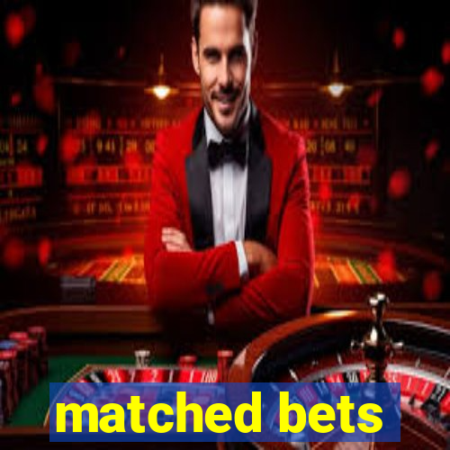 matched bets