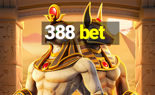 388 bet