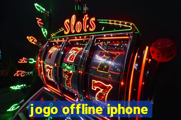 jogo offline iphone