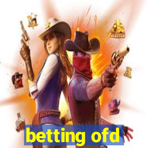 betting ofd