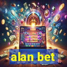 alan bet