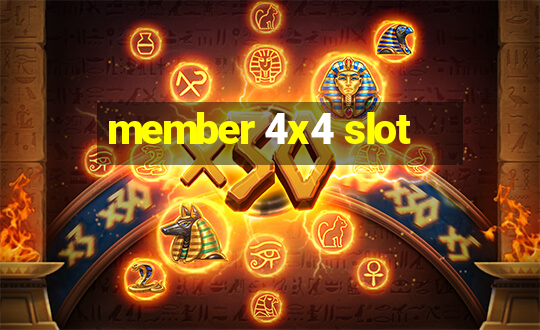 member 4x4 slot