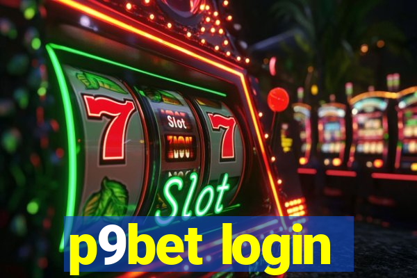 p9bet login