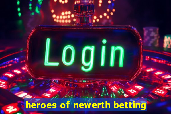 heroes of newerth betting