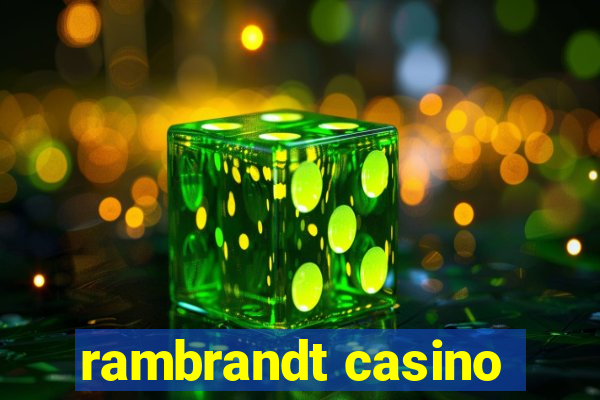 rambrandt casino