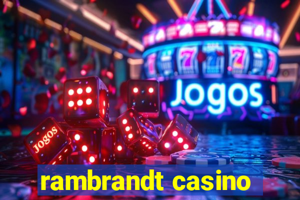 rambrandt casino