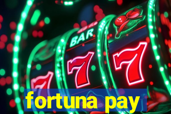 fortuna pay