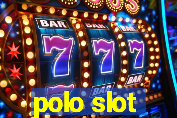 polo slot