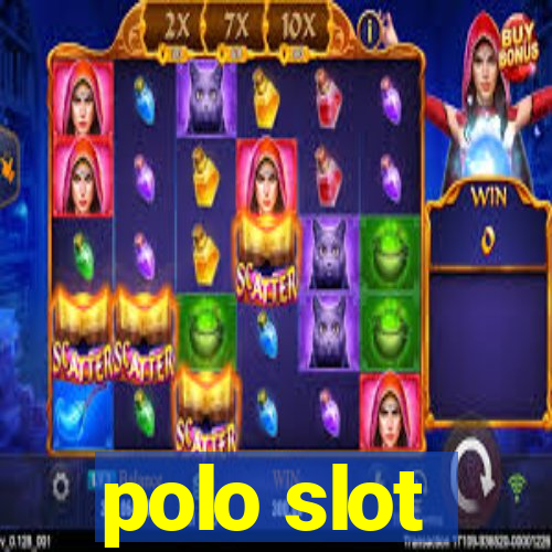 polo slot