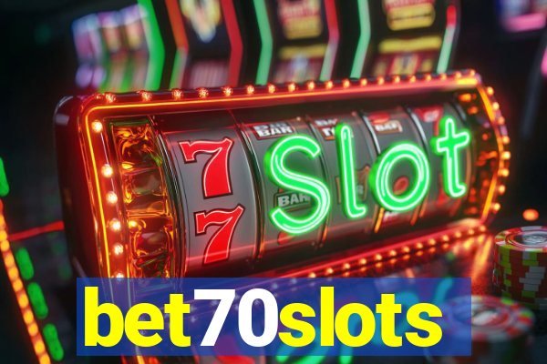 bet70slots