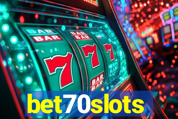 bet70slots