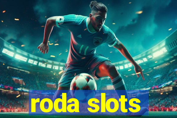 roda slots