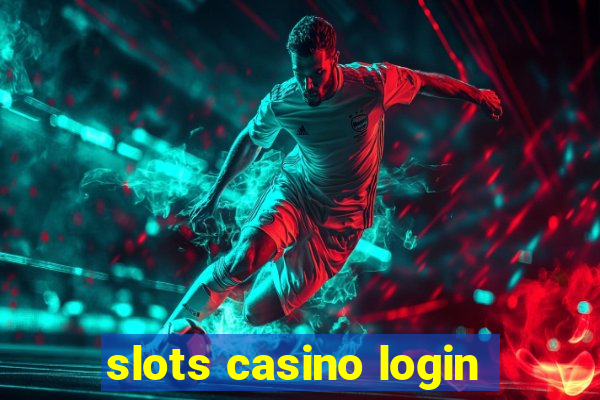 slots casino login