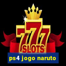 ps4 jogo naruto