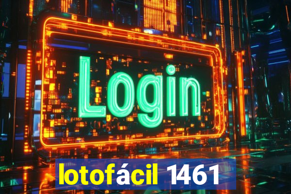 lotofácil 1461