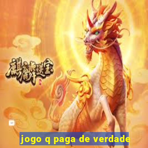 jogo q paga de verdade