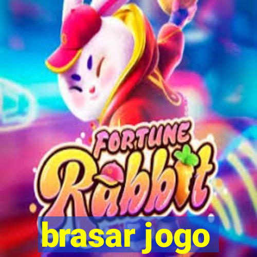 brasar jogo