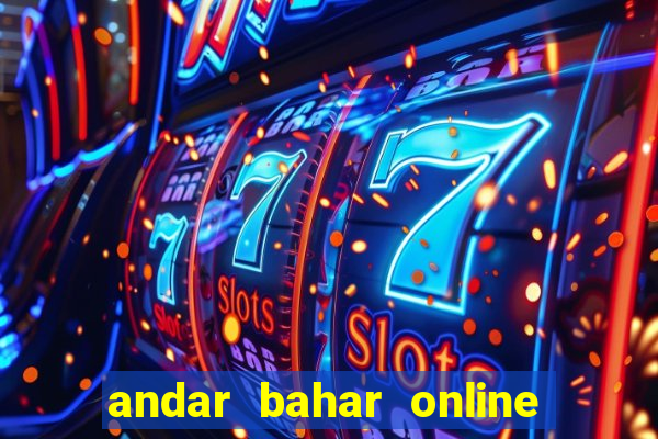 andar bahar online game app