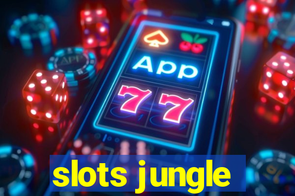 slots jungle