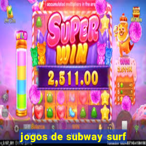 jogos de subway surf