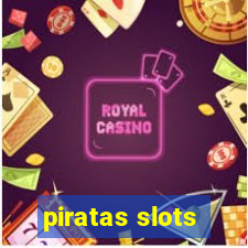 piratas slots