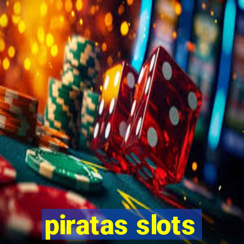 piratas slots