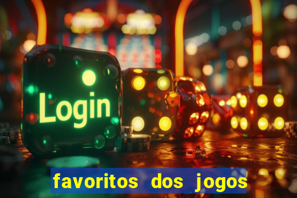 favoritos dos jogos de hoje do brasileir?o