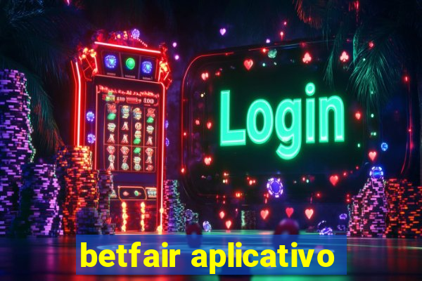 betfair aplicativo