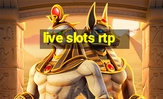 live slots rtp