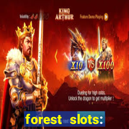 forest slots: casino games