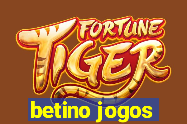 betino jogos