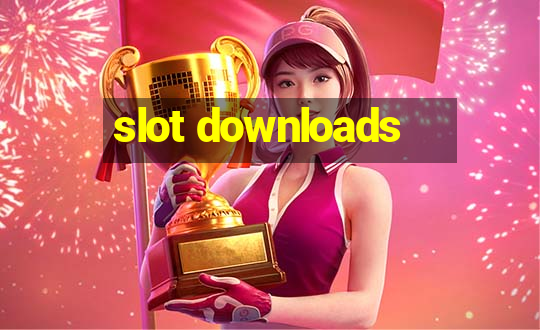 slot downloads