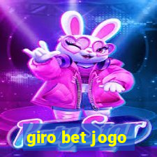 giro bet jogo