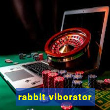 rabbit viborator