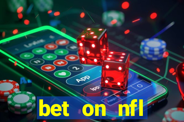 bet on nfl football games