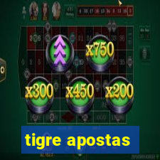 tigre apostas