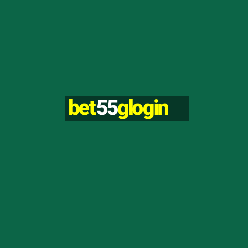 bet55glogin