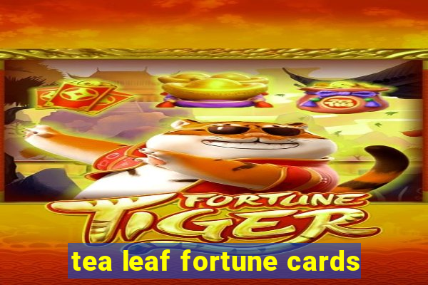 tea leaf fortune cards