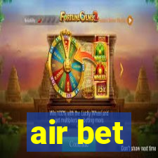 air bet