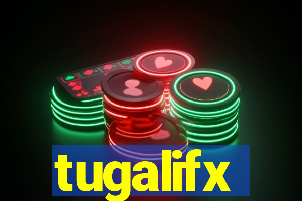 tugalifx