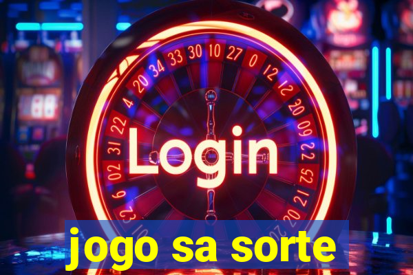 jogo sa sorte