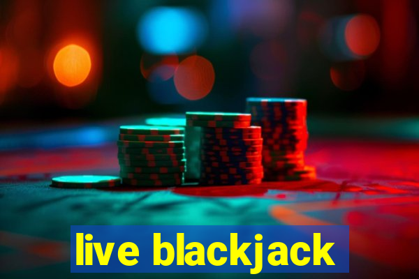 live blackjack