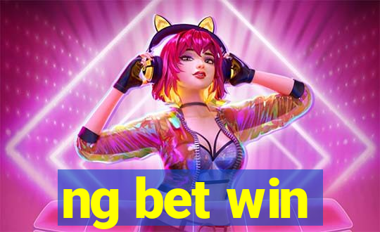 ng bet win