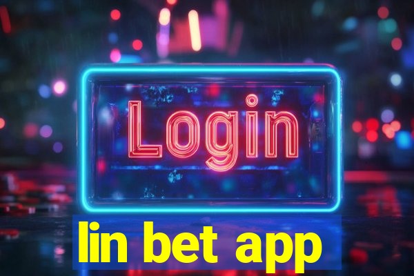 lin bet app