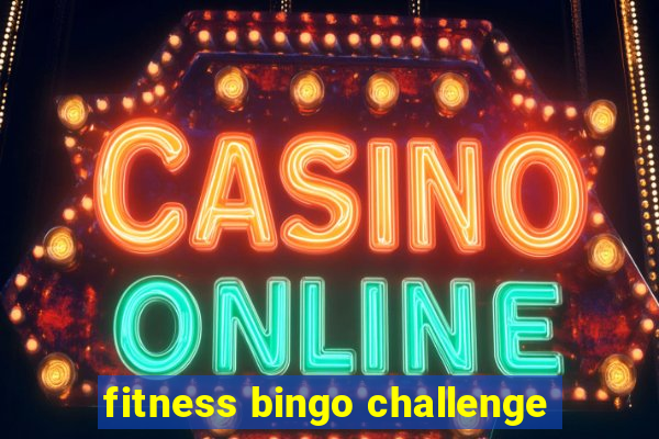 fitness bingo challenge