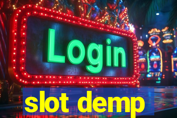 slot demp