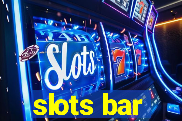 slots bar