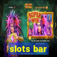 slots bar